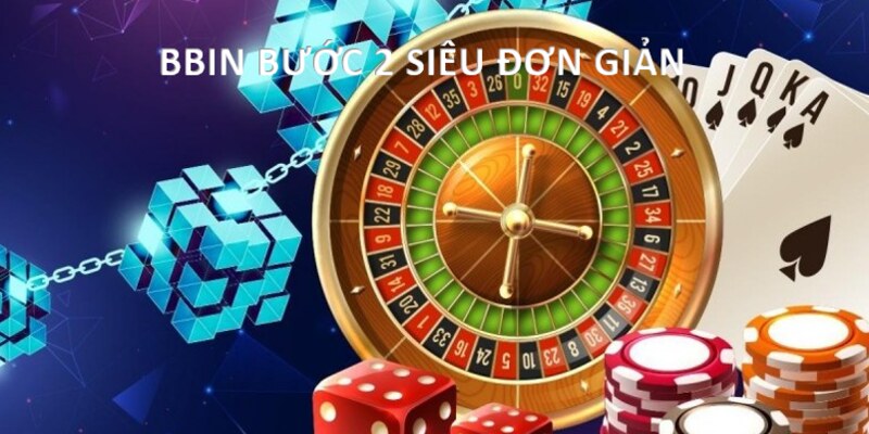 BBin Loto188 - Điểm đến thích hợp cho mọi tay bài Châu Á 6 Từng bước truy cập sảnh chơi siêu đơn giản cho bạn